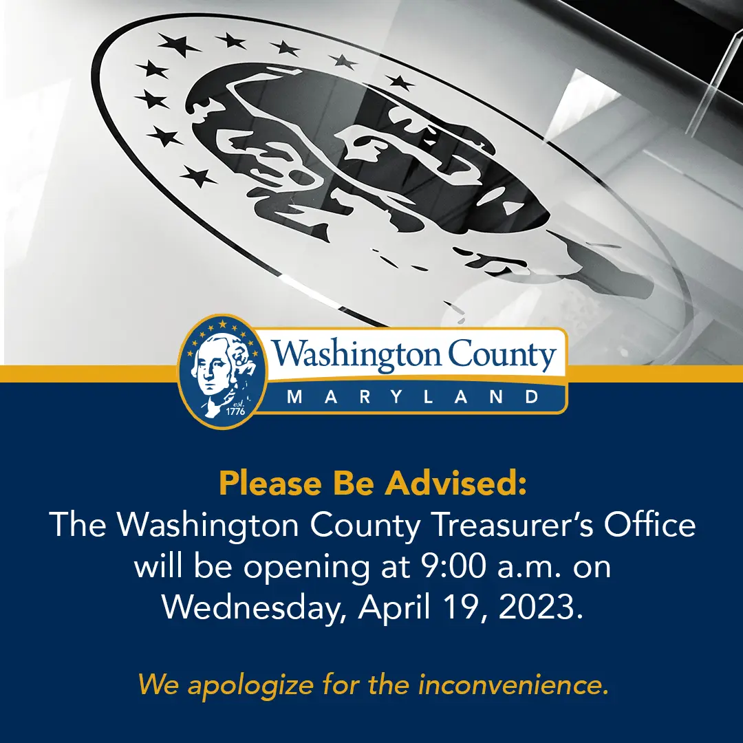 Delayed Opening at the Washington County Treasurer's Office ...